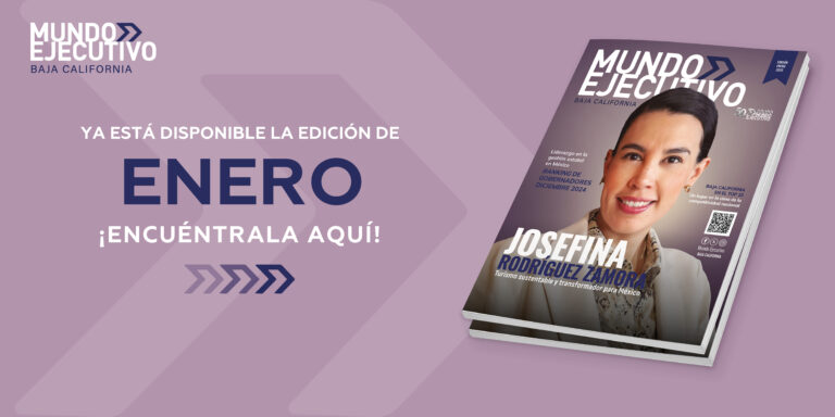 Revista Mundo Ejecutivo Baja California – Enero 2025